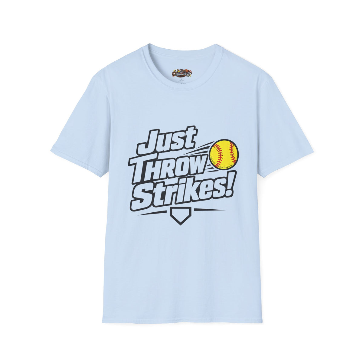 Just Throw Strikes! Softball T-Shirt — Funny Pitching Shirt for Players & Coaches