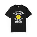 Softball Funny Tee — "If Fast Pitch Was Easy They'd Call It Baseball"