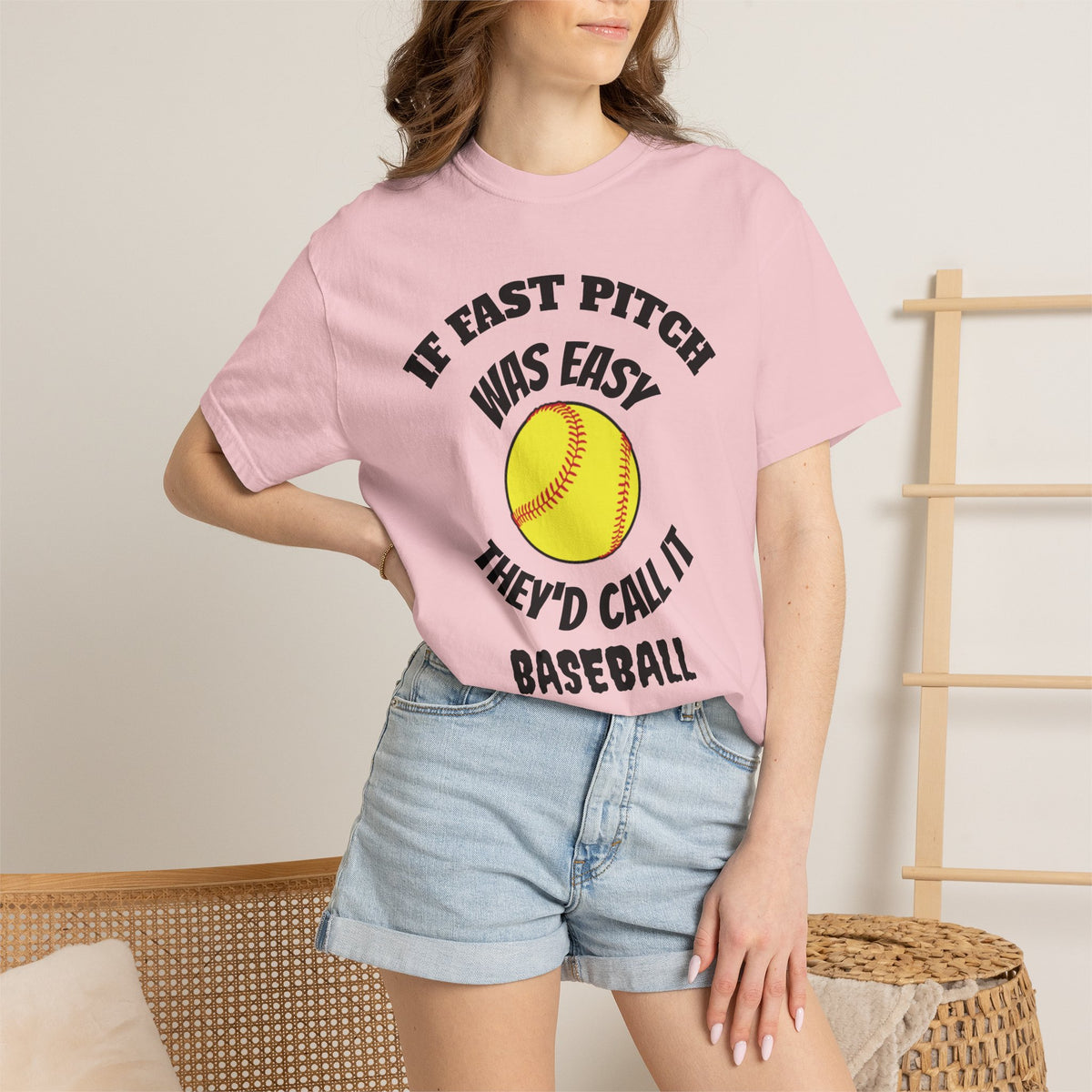 Softball Funny Tee — "If Fast Pitch Was Easy They'd Call It Baseball"