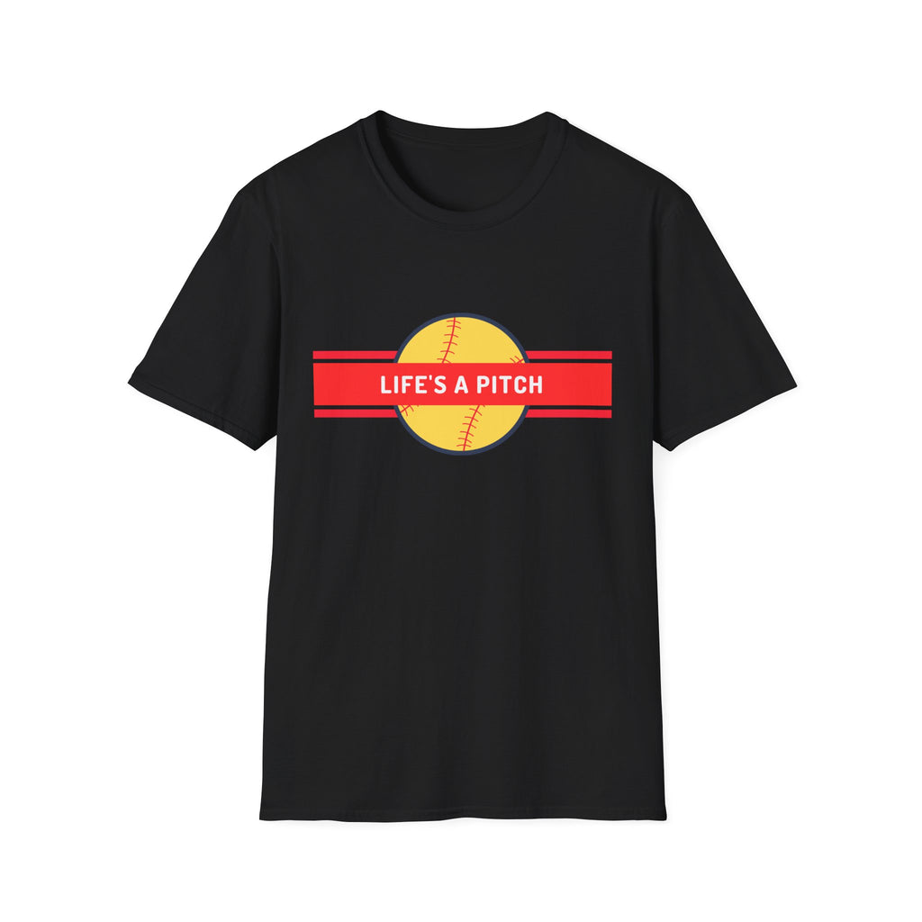Life's a Pitch Baseball T-Shirt — Funny Softball Tee