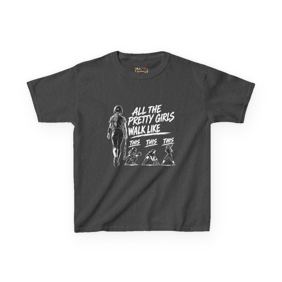 Kids T‑Shirt — “All The Pretty Girls Walk Like”
