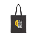 Just a Loud-Mouthed Softball Mom-Canvas Tote