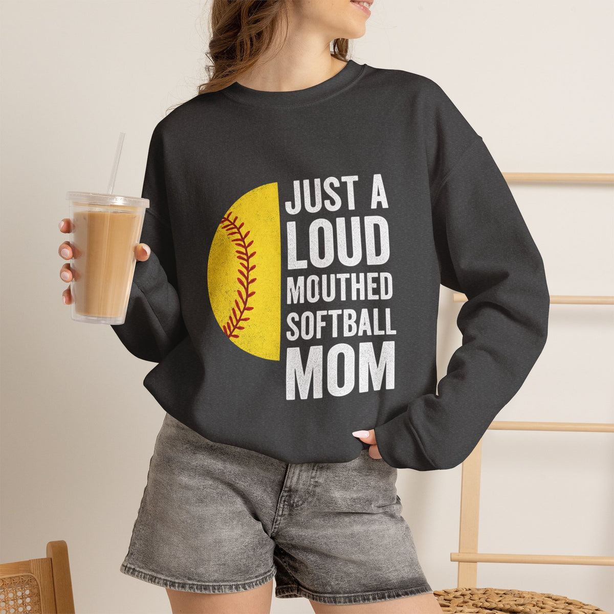 Softball Mom Crewneck Sweatshirt - "Just a Loud-Mouthed Softball Mom"