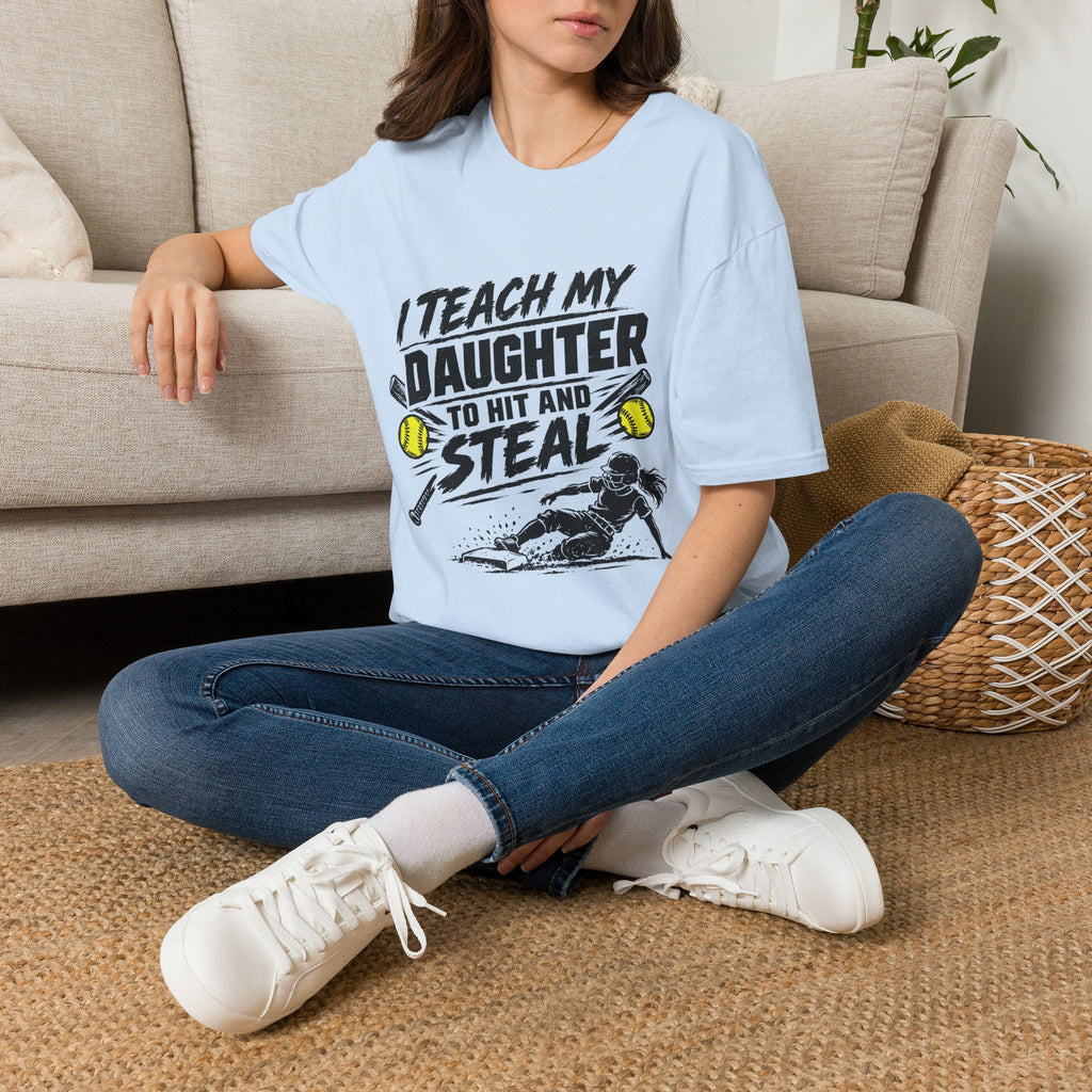 "I Teach My Daughter to Hit and Steal"