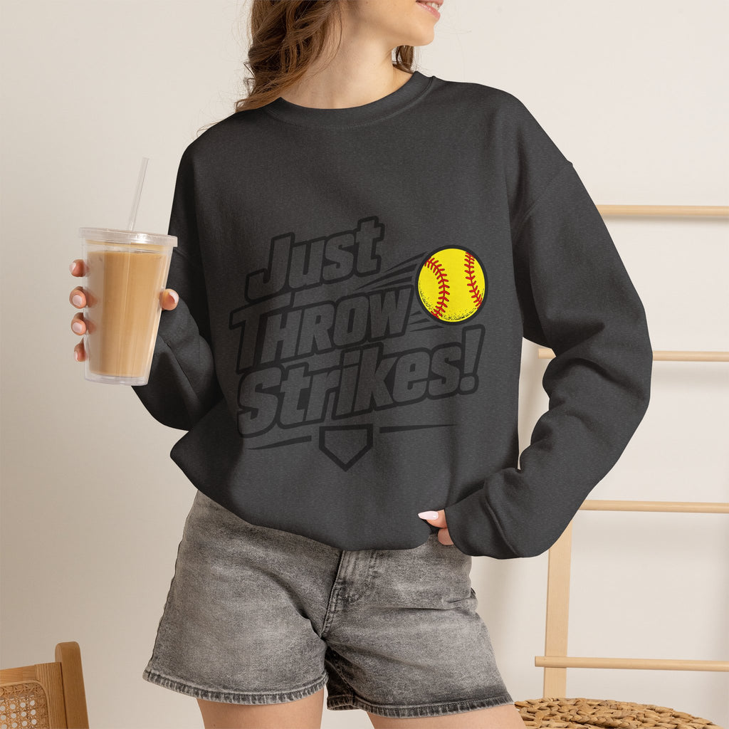 Just Throw Strikes! Softball Crewneck Sweatshirt