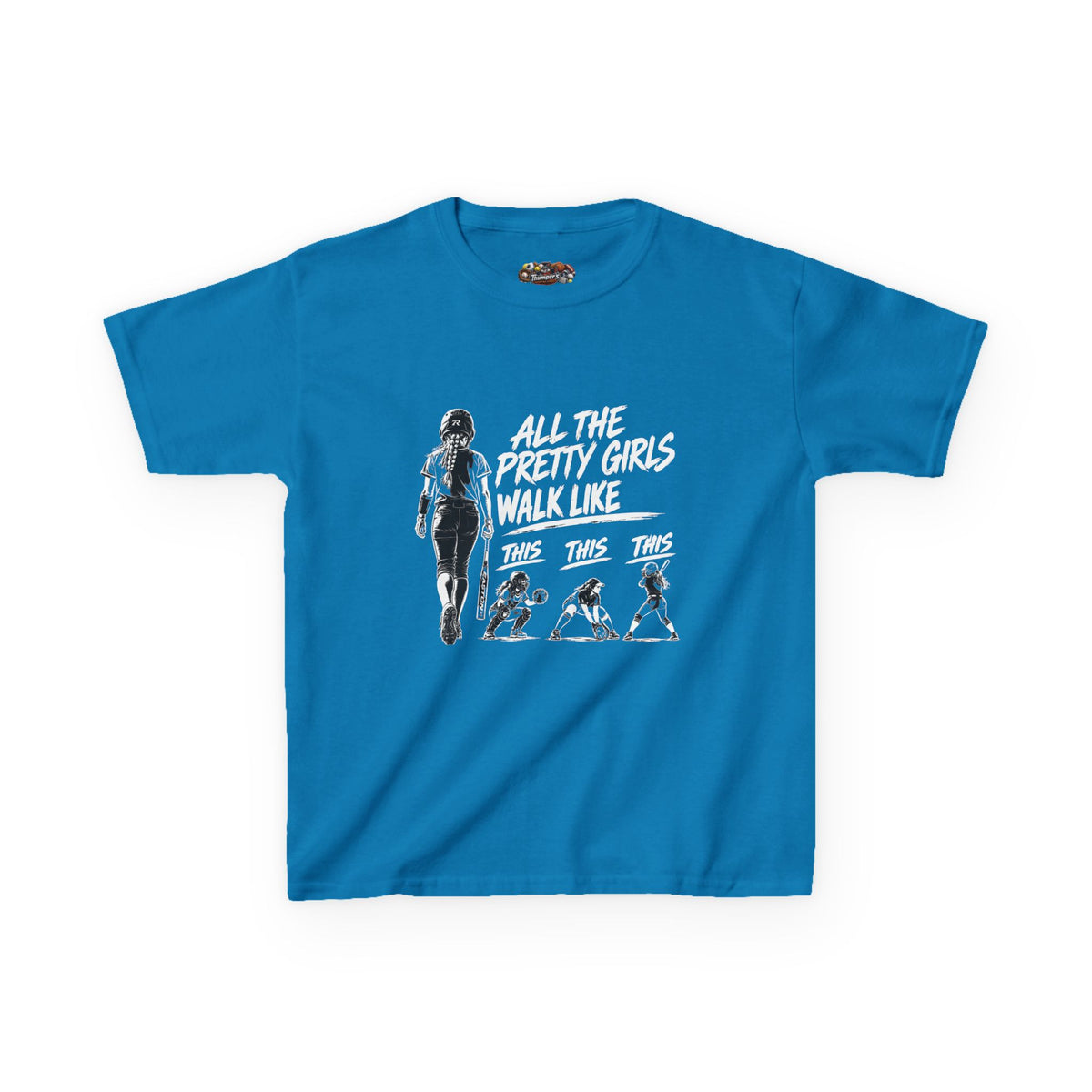 Kids T‑Shirt — “All The Pretty Girls Walk Like”