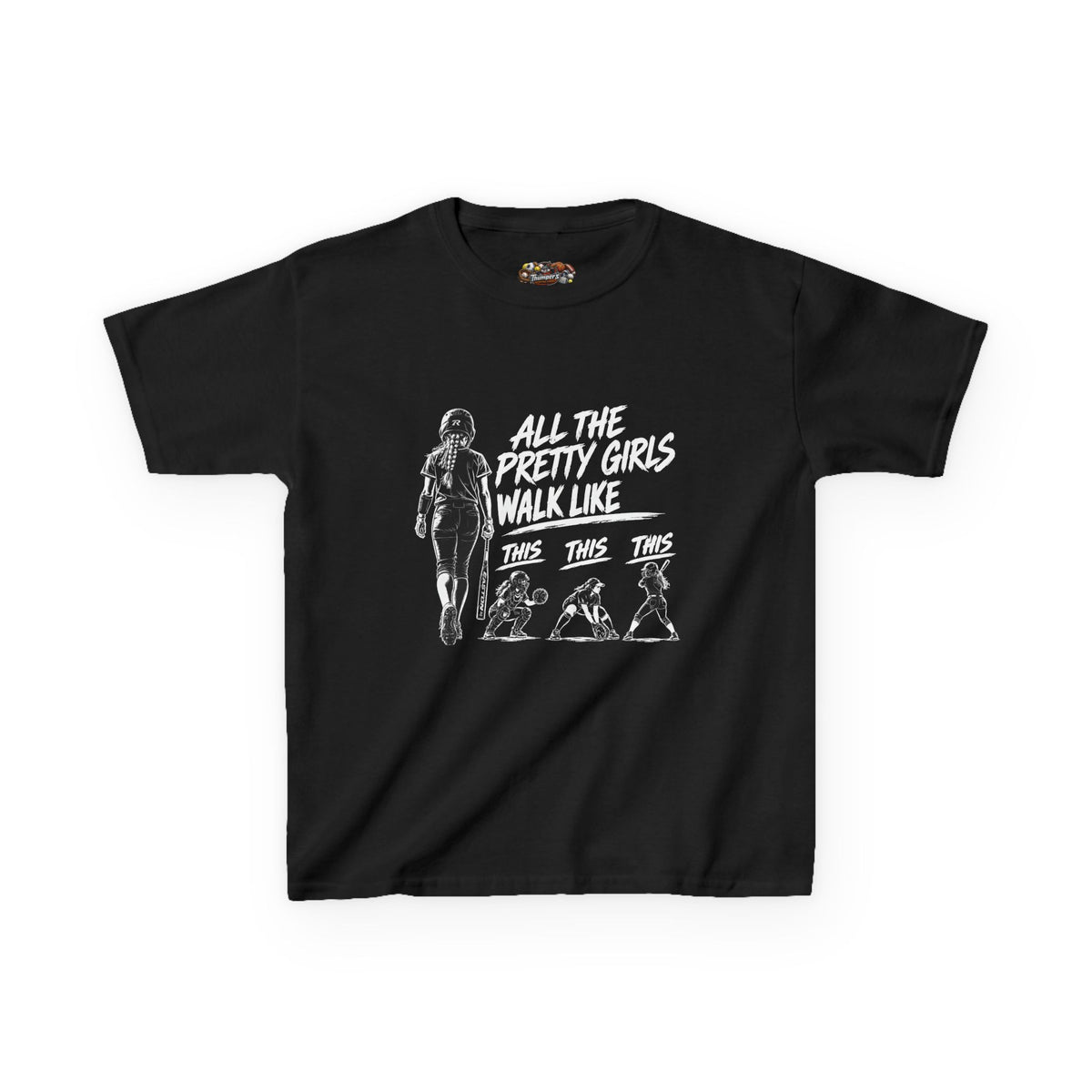 Kids T‑Shirt — “All The Pretty Girls Walk Like”