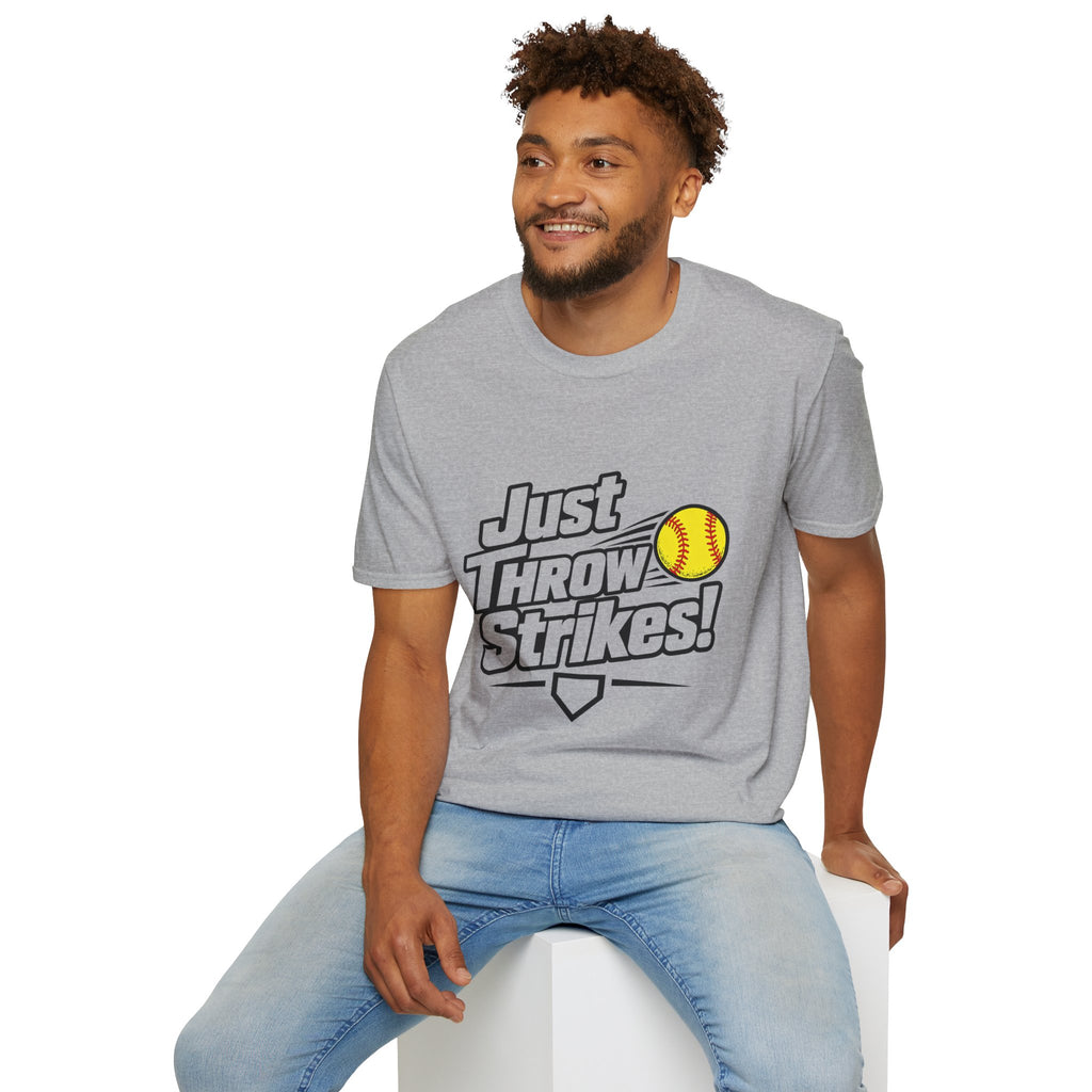 Just Throw Strikes! Softball T-Shirt — Funny Pitching Shirt for Players & Coaches