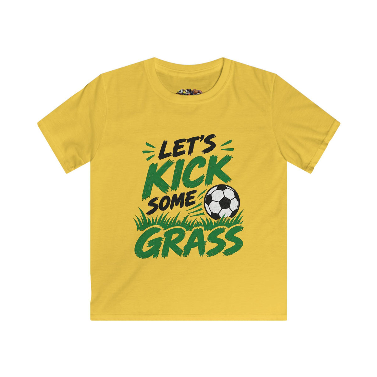 Let's Kick Some Grass - Kids Softstyle Tee